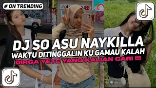 Download lagu DJ SO ASU DIRGA YETE WAKTU DITINGGALIN KU GAK MAU KALAH VIRAL TIKTOK 2025 mp3 Download lagu DJ SO ASU DIRGA YETE WAKTU DITINGGALIN KU GAK MAU KALAH VIRAL TIKTOK 2025 mp3