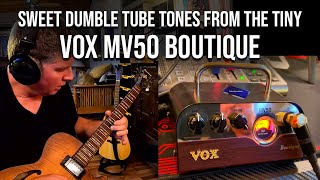 Video thumbnail for Vox MV50 Boutique Delivers Dumble Tube Amp Tones in Small Package! by Tony Lee Glenn
