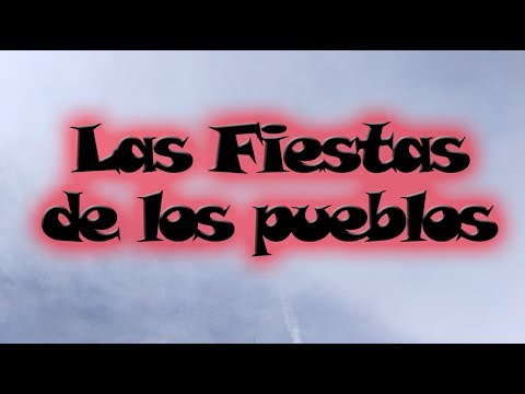 Curiositat valenciana Capítulo 5 - Las fiestas de los pueblos