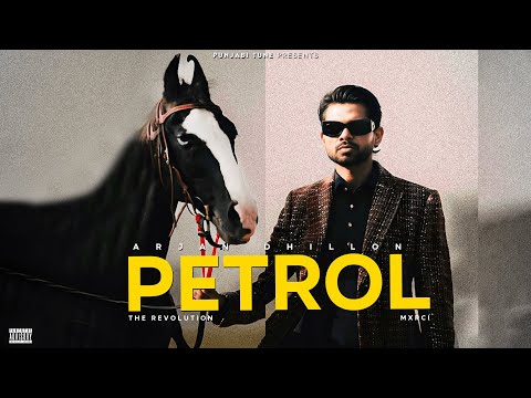 Petrol | Arjan Dhillon | Mxrci (Music Video) The Revolution | Latest Punjabi Songs 2025