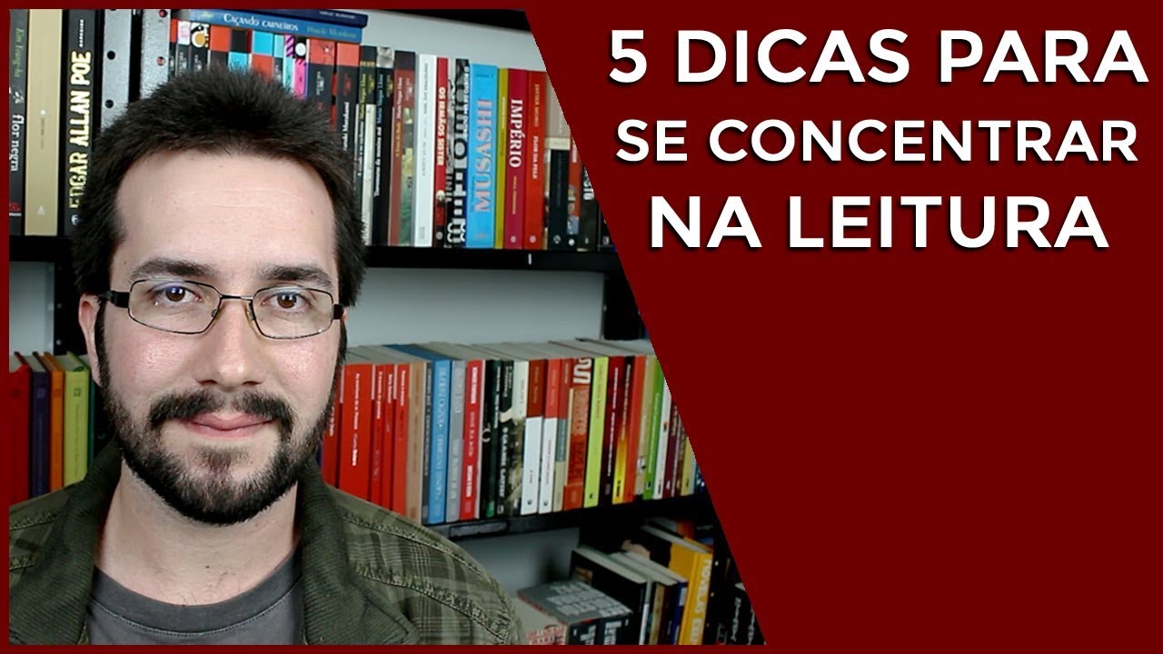 5 dicas para se concentrar na leitura