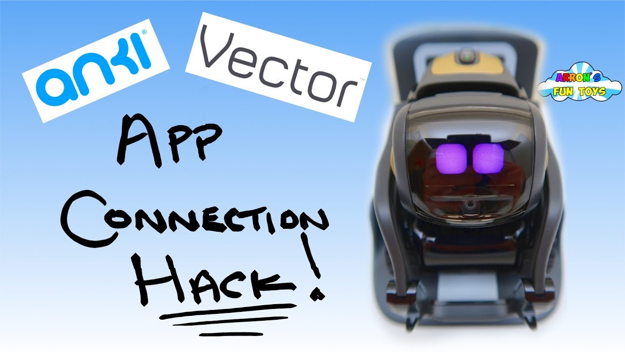 Vector Anki Connection problems, Simple HACK