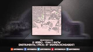 G Herbo aka Lil Herb - Yeah I Know [Instrumental] (Prod. By Snapbackondatrack)