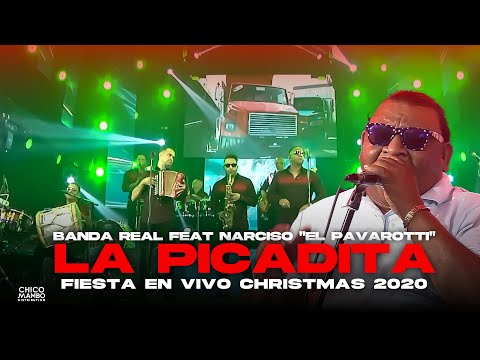 Banda Real Feat Narciso ''El Pavarotti'' - La Picadita (En Vivo)