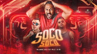 Download lagu Soco Soco - Mr. André Cruz, Dj Ws feat Willy mp3 Download lagu Soco Soco - Mr. André Cruz, Dj Ws feat Willy mp3