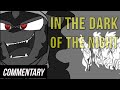 [Blind Commentary] In the Dark of the Night ...