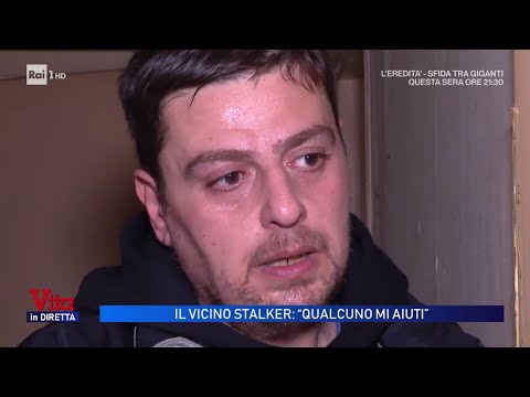 Il condominio ostaggio del vicino stalker - Vita in diretta 20/02/2026