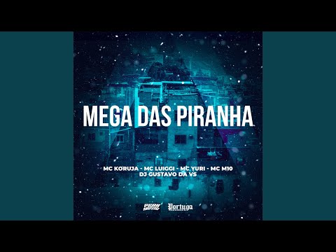 Mega das Piranha