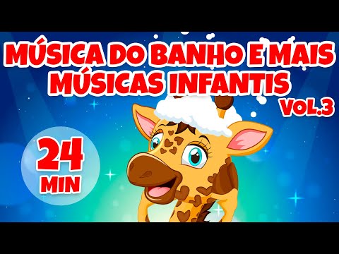 Música do Banho e mais músicas infantis Vol. 3 - Giramille 24 min | Desenho Animado Musical