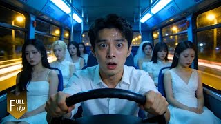 Lên nhầm chuyến xe về cõi chết, chàng trai bàng hoàng trước lời nguyền kinh hoàng từ hư vô!