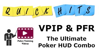 VPIP &amp; PFR - Understanding the Ultimate Poker HUD Combo | SmartPokerStudy.com