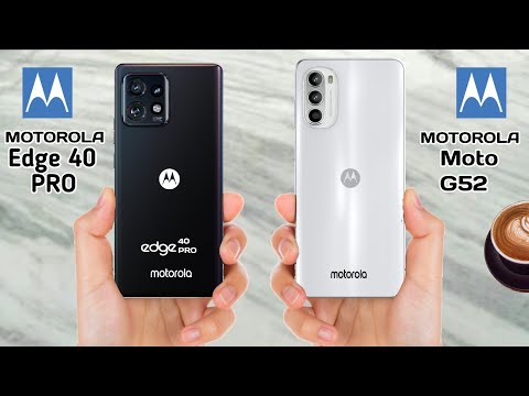 Motorola Edge 40 Pro vs Motorola Moto G52 || Motorola Moto G52 vs Motorola Edge 40 Pro