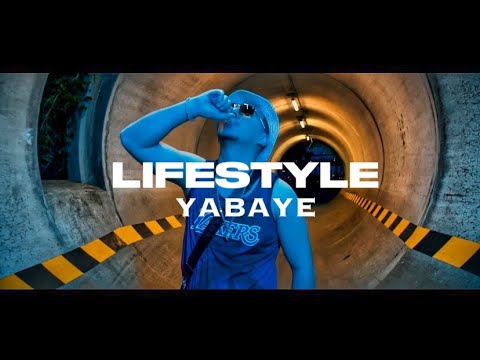 YABAYE - LIFESTYLE (Official Video)
