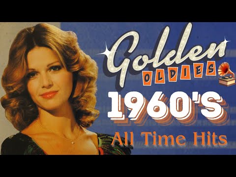 Non-Stop Hits Golden Oldies | Greatest Hits Of The 60s | Classic Hits You Know And Love #2025