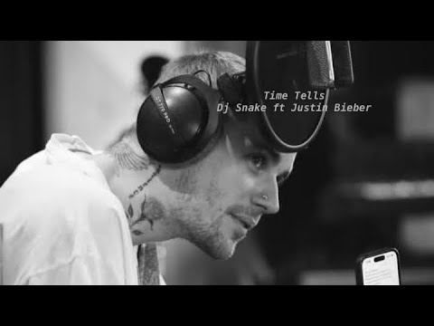 (STUDIO RECORDED | ORIGINAL VER.) DJ SNAKE FT JUSTIN BIEBER |TIME TELLS #fyp  #justinbieber #djsnake