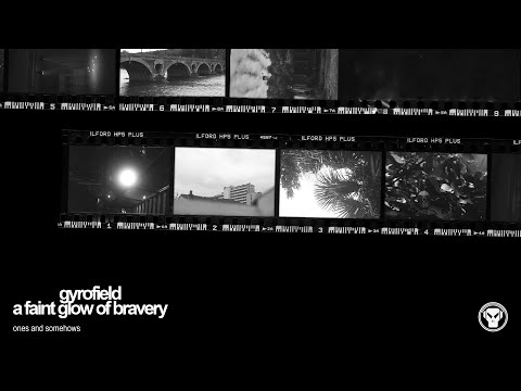 gyrofield - Ones and Somehows