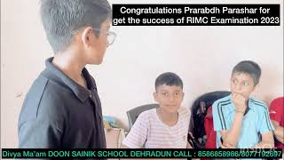 RIMC RESULT 2023 // Prarabdh Parashar ENTRANCE EXAMINATION DEC 2022 DOON SAINIK SCHOOL DEHRADUN