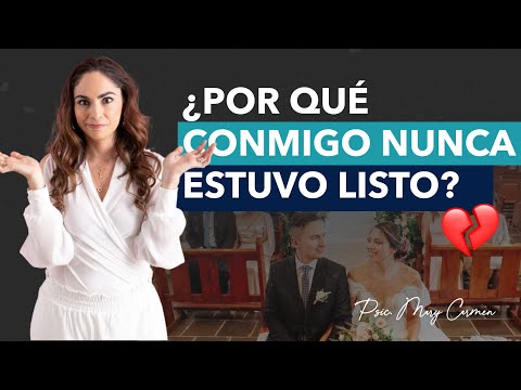 ¿Por qué conmigo nunca estuvo listo?