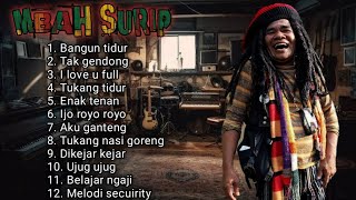 Download lagu Mbah Surip full album lirik Tak gendong lagu terpopuler pada masanya mp3