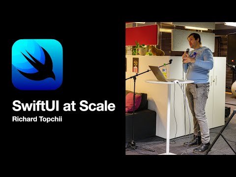 SwiftUI at Scale