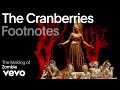 The Cranberries The Making Of Zombie Vevo Footnotes