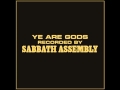 Sabbath Assembly - The Love of the Gods 
