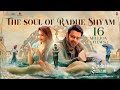 The Soul Of Radhe Shyam Prabhas Pooja Hegde Radha Krishna Kumar Thaman S UV Creations