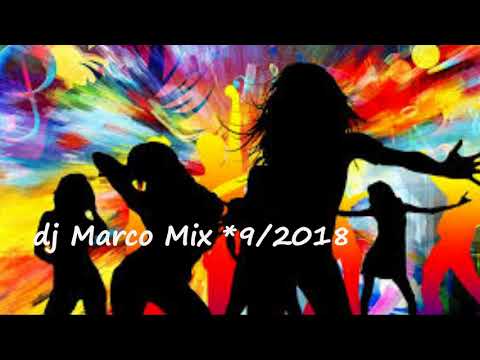 Dance Party Mix *9/2018 (Mixed by dj Marco)