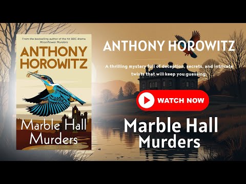 The Marble Hall Murders by Anthony Horowitz | Part 1 Audiobook | Mystery & Crime Fiction