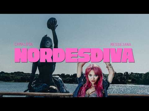 🎵 Camaleoa – NORDESDIVA (Videoclipe)