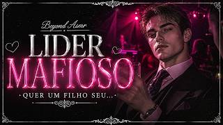 [ASMR] - AQUELE MAFIOSO QUER TER UM FILHO COM VC E SER SEU NAMORADO - [QUE SABOR...RSRS] [BEYOND]