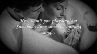 Somebody Done Somebody Wrong Song (onscreen lyrics) by B.J. Thomas
