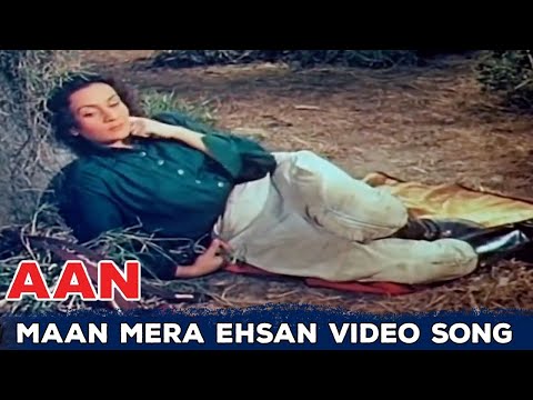 Maan Mera Ehsan Are Nadaan | Mohammed Rafi, Naushad | Superhit Song | Aan 1952 | Dilip Kumar, Nadira