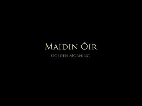 Fiachra - Maidin Óir Excerpt (feat. Gillian Fenton-Leogue)
