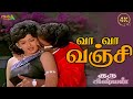 வா வா வஞ்சி Vaa Vaa Vanji Song 4K Video Song Gurusishyan Movie Songs 4khd