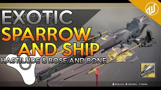 Destiny 2 : New Exotic Sparrow "Hastilude & Ship "Rose and Bone"! - Exotic Drop Showcase
