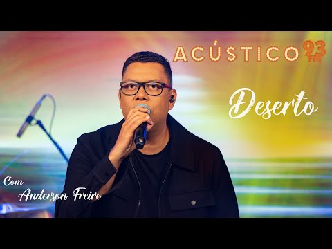 Deserto - Anderson Freire