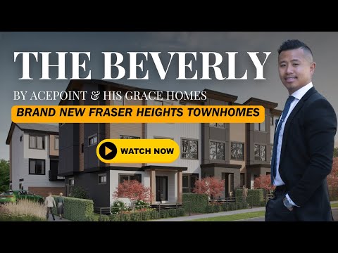 BEVERLY Townhomes in Fraser Heights