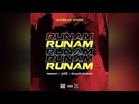 RUN AM - Peruzzi x Davido x GospelOnDeBeatz