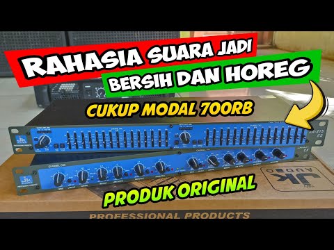 SOUND RUMAHAN SAMPAI PROFESIONAL HARUS PUNYA ALAT INI! CROSSOVER JK JA 215 DAN EQUALIZER JK JA 234 