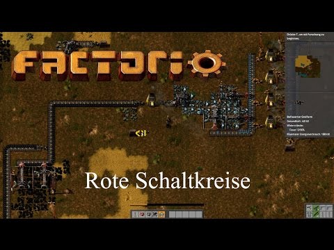 Factorio #10 ★ Rote Schaltkreise [Deutsch]