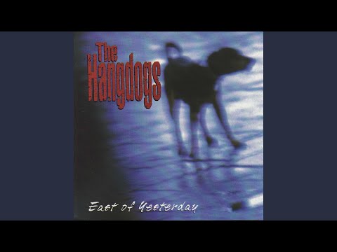 I'd Call to Say I Love You... - The Hangdogs
