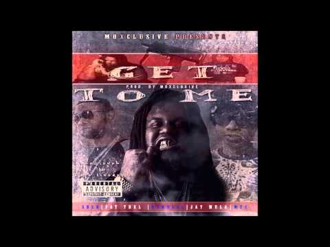 Fat Trel - Get To Me ft Jay Mula & Bundlez