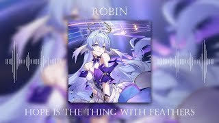 Robin (Chevy) - Hope Is the Thing With Feathers | Honkai: Star Rail video thumbnail