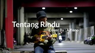 Download lagu Virzha - tentang rindu || ukulele ( cover by : alfiano Art ) mp3 Download lagu Virzha - tentang rindu || ukulele ( cover by : alfiano Art ) mp3