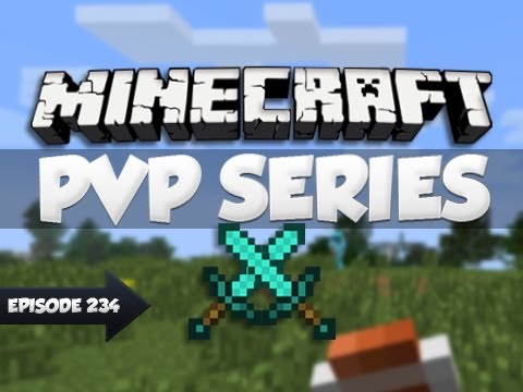 Minecraft PvP Series: Episode 234 - Concentration is Key!