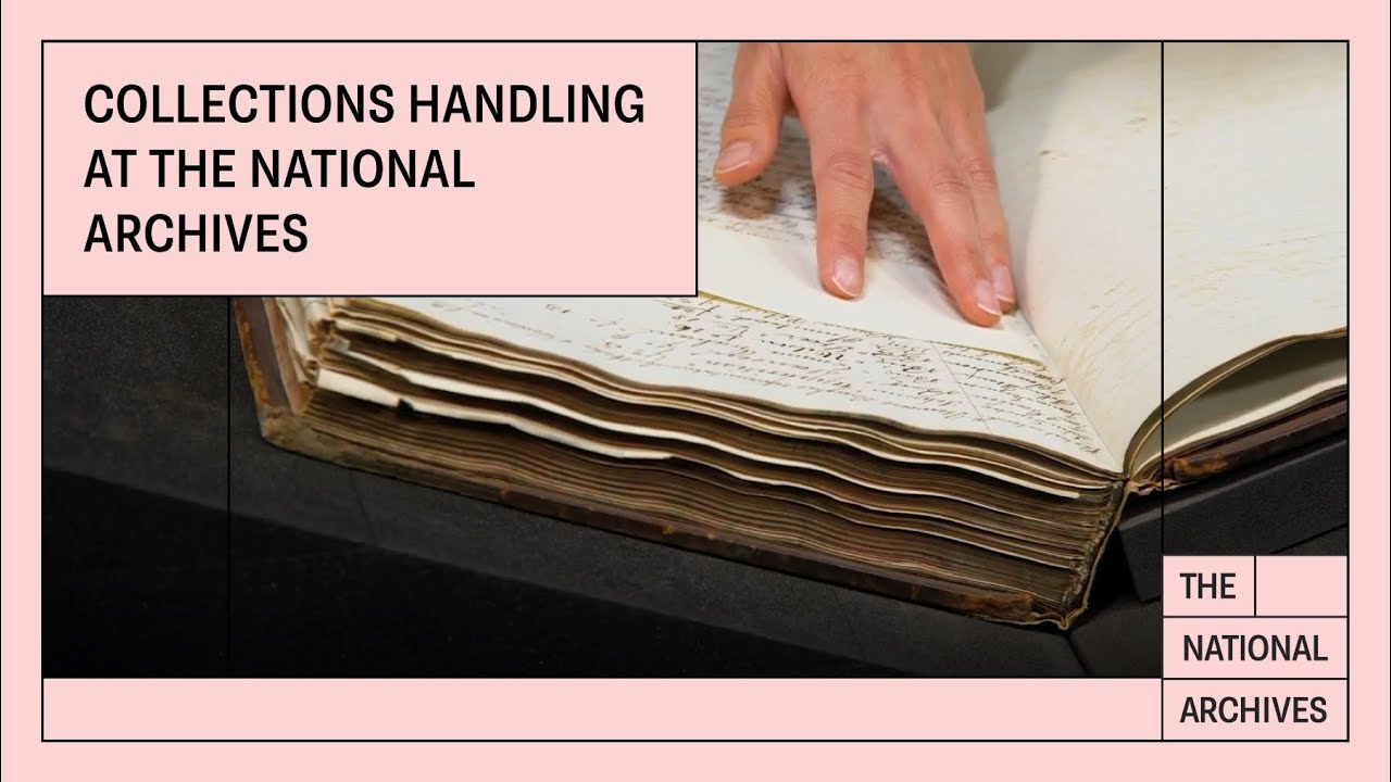 Research Tips: Collections Handling at The National Archives