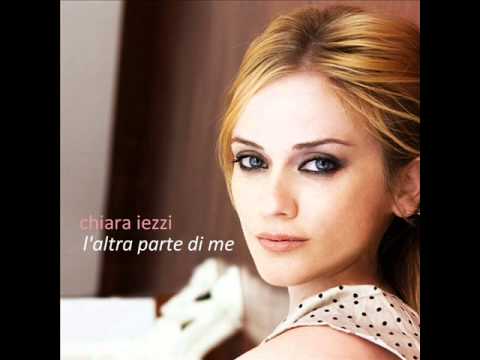 Chiara Iezzi - L'Altra Parte Di Me