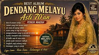 Download lagu DENDANG MELAYU ASLI 70AN TERBAIK 🌙 Lagu Melayu Lawas Penuh Makna & Nostalgia Kehidupan mp3 Download lagu DENDANG MELAYU ASLI 70AN TERBAIK 🌙 Lagu Melayu Lawas Penuh Makna & Nostalgia Kehidupan mp3