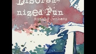 Ronald Jenkees - Throwing Fire